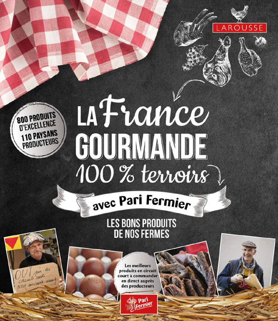La France Gourmande 100% Terroirs
