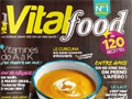 Vital Food, nouveau magazine de cuisine saine et facile