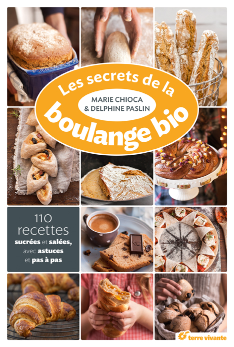 Les secrets de la boulange bio