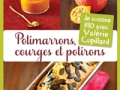 Potimarrons, courges et potirons de Valérie Cupillard